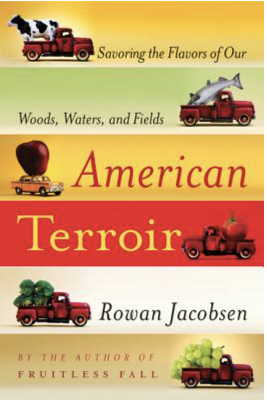 American Terroir: Savoring the Flavors of Our Woods, Waters, and Fields Book Cover