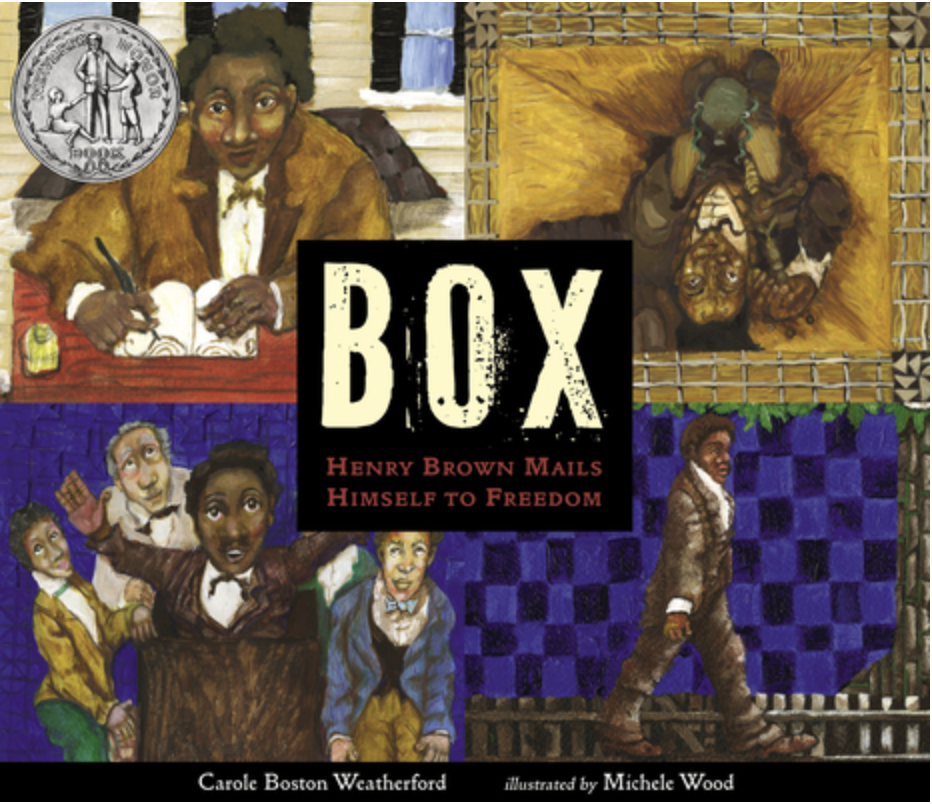 BOX: Henry Brown Mails Himself to Freedom Book Cover
