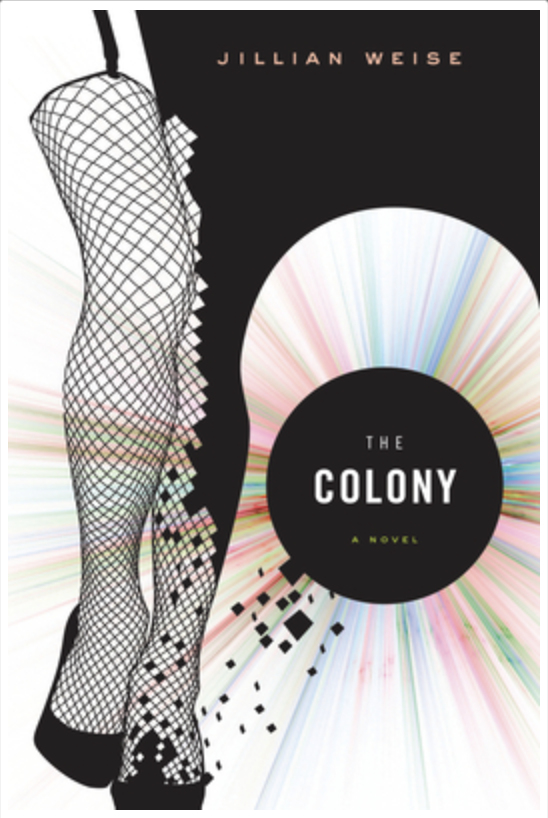 The Colony Book Cover