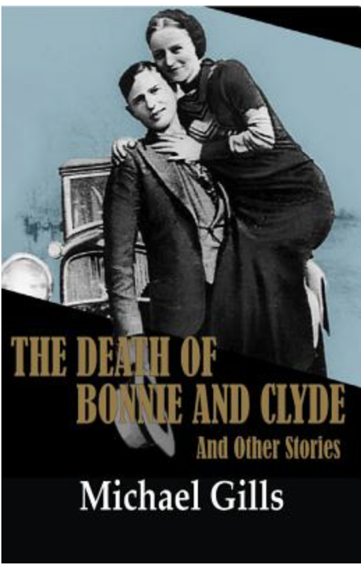 The Death of Bonnie and Clyde and Other Stories Book Cover