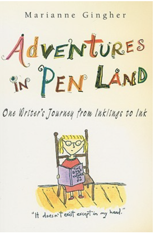 Adventures in Pen Land: One Writer’s Journey from Inklings to Ink Book Cover