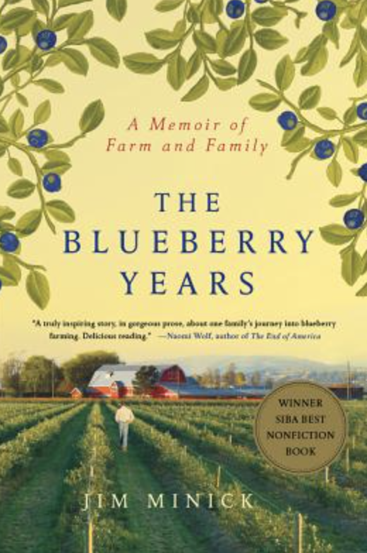 The Blueberry Years: A Memoir of Farm and Family Book Cover