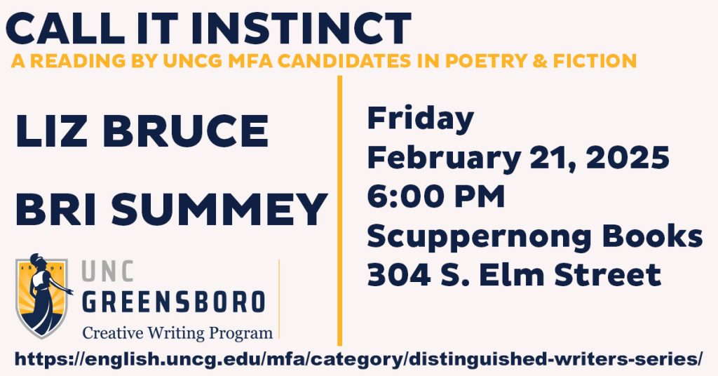 Liz Bruce and Bri Summey MFA thesis reading poster